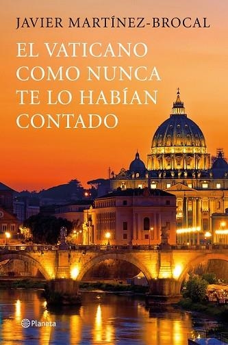 VATICANO COMO NUNCA TE LO HABÍAN CONTADO, EL | 9788408190783 | MARTÍNEZ-BROCAL, JAVIER | Llibreria Drac - Llibreria d'Olot | Comprar llibres en català i castellà online