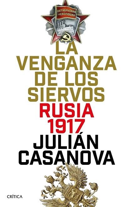 VENGANZA DE LOS SIERVOS, LA | 9788491990116 | CASANOVA, JULIÁN | Llibreria Drac - Llibreria d'Olot | Comprar llibres en català i castellà online