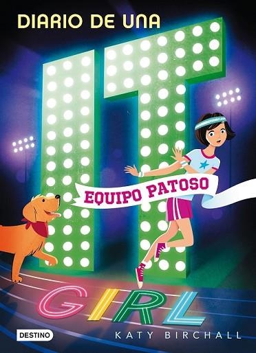 EQUIPO PATOSO (DIARIO DE UNA IT GIRL 2) | 9788408190943 | BIRCHALL, KATY | Llibreria Drac - Llibreria d'Olot | Comprar llibres en català i castellà online