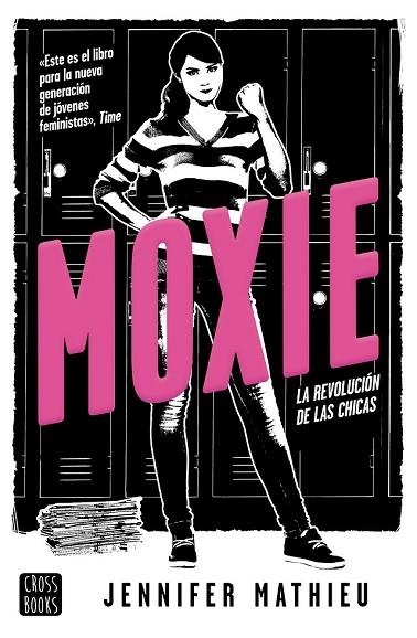 MOXIE. LA REVOLUCIÓN DE LAS CHICAS | 9788408188339 | MATHIEU, JENNIFER | Llibreria Drac - Llibreria d'Olot | Comprar llibres en català i castellà online