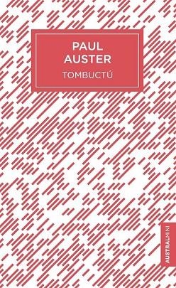 TOMBUCTÚ | 9788432233814 | AUSTER, PAUL | Llibreria Drac - Llibreria d'Olot | Comprar llibres en català i castellà online