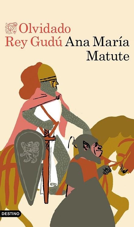 OLVIDADO REY GUDÚ | 9788423354054 | MATUTE, ANA MARÍA | Llibreria Drac - Llibreria d'Olot | Comprar llibres en català i castellà online