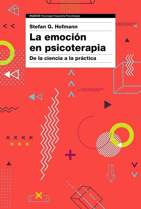 EMOCIÓN EN PSICOTERAPIA, LA | 9788449334610 | HOFMANN, STEFAN G. | Llibreria Drac - Llibreria d'Olot | Comprar llibres en català i castellà online