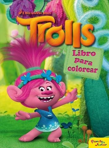 TROLLS. LIBRO PARA COLOREAR | 9788408190868 | DREAMWORKS | Llibreria Drac - Llibreria d'Olot | Comprar llibres en català i castellà online