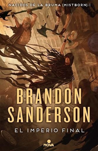 IMPERIO FINAL, EL (NACIDOS DE LA BRUMA [MISTBORN] 1) | 9788417347291 | SANDERSON, BRANDON | Llibreria Drac - Llibreria d'Olot | Comprar llibres en català i castellà online