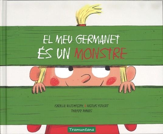 MEU GERMANET ES UN MONSTRE, EL | 9788417303013 | Llibreria Drac - Llibreria d'Olot | Comprar llibres en català i castellà online