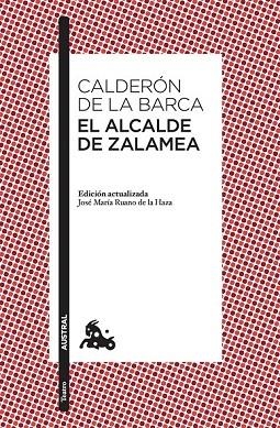 ALCALDE DE ZALAMEA, EL | 9788467052534 | CALDERÓN DE LA BARCA, PEDRO | Llibreria Drac - Librería de Olot | Comprar libros en catalán y castellano online