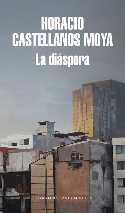 DIÁSPORA, LA | 9788439734567 | CASTELLANOS, HORACIO | Llibreria Drac - Librería de Olot | Comprar libros en catalán y castellano online