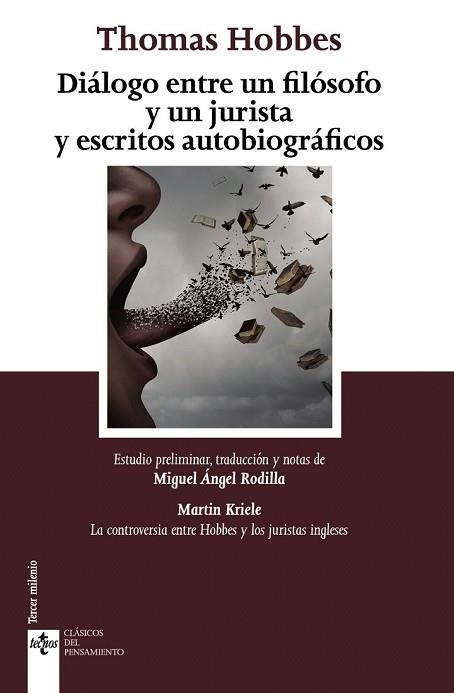 DIÁLOGO ENTRE UN FILÓSOFO Y UN JURISTA Y ESCRITOS AUTOBIOGRÁFICOS | 9788430974139 | HOBBES, THOMAS; KRIELE, MARTIN | Llibreria Drac - Librería de Olot | Comprar libros en catalán y castellano online