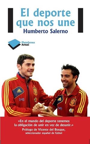 DEPORTE QUE NOS UNE, EL | 9788415577874 | SALERNO, HUMBERTO | Llibreria Drac - Llibreria d'Olot | Comprar llibres en català i castellà online