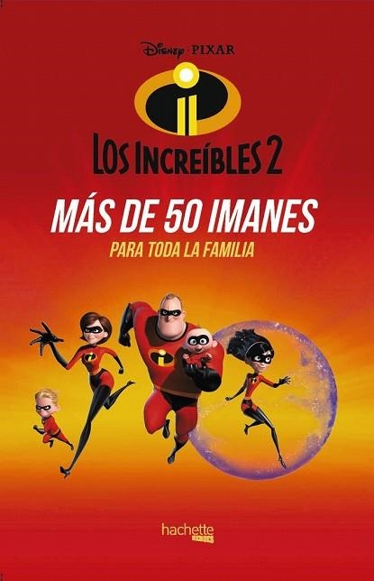 50 IMANES LOS INCREIBLES 2 | 9788417240554 | AA.DD. | Llibreria Drac - Llibreria d'Olot | Comprar llibres en català i castellà online