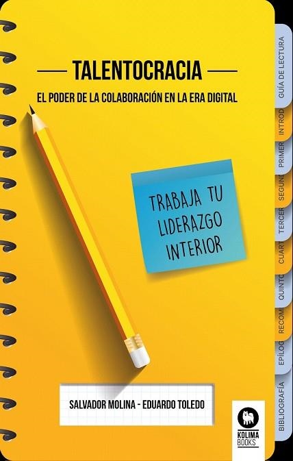 TALENTOCRACIA | 9788416994847 | MOLINA, SALVADOR; TOLEDO, EDUARDO | Llibreria Drac - Llibreria d'Olot | Comprar llibres en català i castellà online