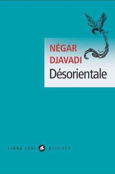 DESORIENTALE | 9782867469954 | DJAVADI, NEGAR | Llibreria Drac - Llibreria d'Olot | Comprar llibres en català i castellà online