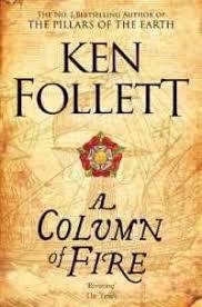 A COLUMN OF FIRE | 9781447278771 | FOLLET, KEN | Llibreria Drac - Llibreria d'Olot | Comprar llibres en català i castellà online