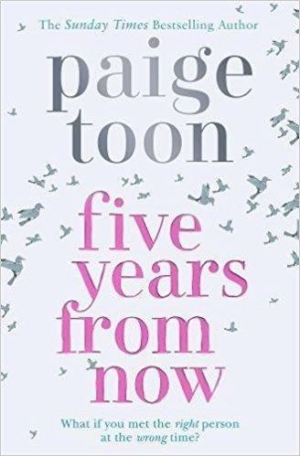 FIVE YEARS FROM NOW | 9781471171642 | TOON, PAIGE | Llibreria Drac - Llibreria d'Olot | Comprar llibres en català i castellà online