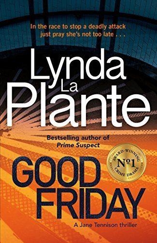 GOOD FRIDAY  | 9781785763342 | LA PLANTE, LYNDA | Llibreria Drac - Llibreria d'Olot | Comprar llibres en català i castellà online