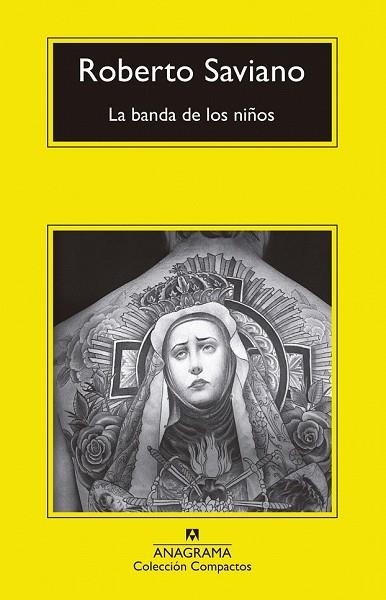 BANDA DE LOS NIÑOS, LA (COMPACTOS 729) | 9788433960306 | SAVIANO, ROBERTO | Llibreria Drac - Librería de Olot | Comprar libros en catalán y castellano online