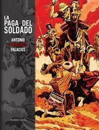 PAGA DEL SOLDADO, LA  | 9788492444755 | HERNANDEZ, ANTONIO | Llibreria Drac - Llibreria d'Olot | Comprar llibres en català i castellà online