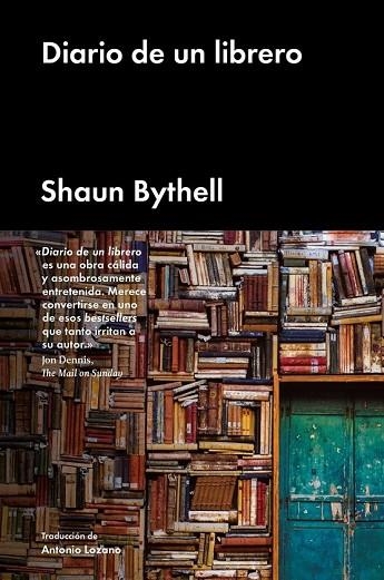 DIARIO DE UN LIBRERO | 9788417081768 | BYTHELL, SHAUN | Llibreria Drac - Llibreria d'Olot | Comprar llibres en català i castellà online