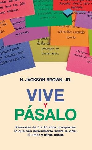 VIVE Y PASALO | 9788415750291 | BROWN, JACKSON | Llibreria Drac - Llibreria d'Olot | Comprar llibres en català i castellà online