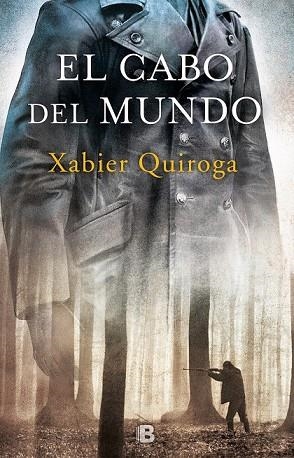 CABO DEL MUNDO, EL | 9788466663496 | QUIROGA, XABIER | Llibreria Drac - Llibreria d'Olot | Comprar llibres en català i castellà online