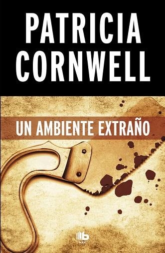 AMBIENTE EXTRAÑO, UN (DOCTORA KAY SCARPETTA 8) | 9788490706220 | CORNWELL, PATRICIA | Llibreria Drac - Llibreria d'Olot | Comprar llibres en català i castellà online