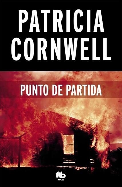 PUNTO DE PARTIDA (DOCTORA KAY SCARPETTA 9) | 9788490706237 | CORNWELL, PATRICIA | Llibreria Drac - Llibreria d'Olot | Comprar llibres en català i castellà online