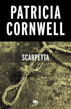 SCARPETTA (DOCTORA KAY SCARPETTA 16) | 9788490706367 | CORNWELL, PATRICIA | Llibreria Drac - Llibreria d'Olot | Comprar llibres en català i castellà online