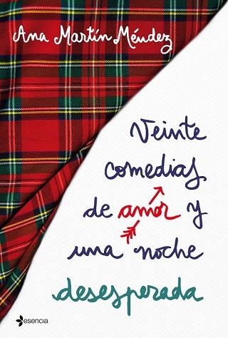 VEINTE COMEDIAS DE AMOR Y UNA NOCHE DESESPERADA | 9788408192336 | MARTÍN, ANA | Llibreria Drac - Llibreria d'Olot | Comprar llibres en català i castellà online