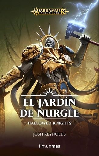 JARDÍN DE NURGLE, EL | 9788445005361 | REYNOLDS, JOSH | Llibreria Drac - Librería de Olot | Comprar libros en catalán y castellano online