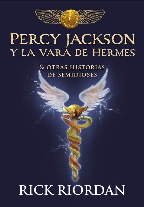 PERCY JACKSON Y LA VARA DE HERMES | 9788490439463 | RIORDAN, RICK | Llibreria Drac - Llibreria d'Olot | Comprar llibres en català i castellà online