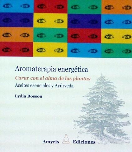 AROMATERAPIA ENERGETICA | 9782875520623 | BOSSON, LYDIA | Llibreria Drac - Llibreria d'Olot | Comprar llibres en català i castellà online