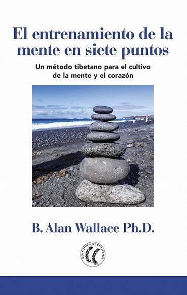 ENTRENAMIENTO DE LA MENTE EN SIETE PUNTOS, EL | 9788494878800 | WALLACE, B. ALAN | Llibreria Drac - Llibreria d'Olot | Comprar llibres en català i castellà online