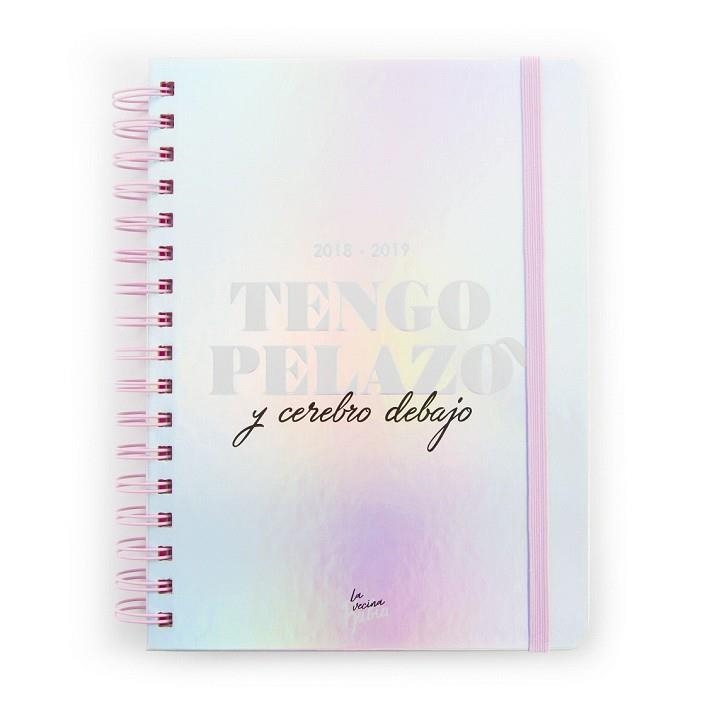 AGENDA 2018-2019 TENGO PELAZO Y CEREBRO DEBAJO (TANTANFAN DE LA VECINA RUBIA) | 9788417166069 | Llibreria Drac - Llibreria d'Olot | Comprar llibres en català i castellà online