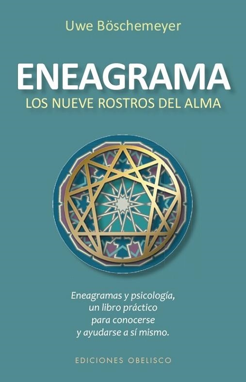 ENEAGRAMA. LOS NUEVE ROSTROS DEL ALMA  | 9788491113522 | BÖSCHMEYER, UWE | Llibreria Drac - Llibreria d'Olot | Comprar llibres en català i castellà online