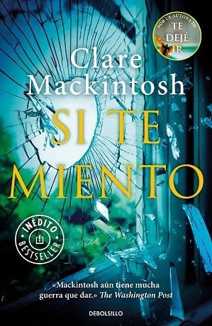 SI TE MIENTO | 9788466345835 | MACKINTOSH, CLARE | Llibreria Drac - Llibreria d'Olot | Comprar llibres en català i castellà online