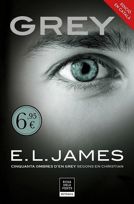 GREY (CINQUANTA OMBRES SEGONS EN CHRISTIAN GREY 1) | 9788417444563 | JAMES, E.L. | Llibreria Drac - Llibreria d'Olot | Comprar llibres en català i castellà online