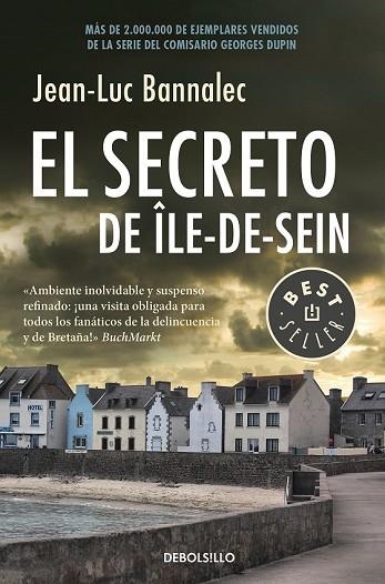 SECRETO DE ÎLE-DE-SEIN, EL (COMISARIO DUPIN 5) | 9788466343435 | BANNALEC, JEAN-LUC | Llibreria Drac - Llibreria d'Olot | Comprar llibres en català i castellà online