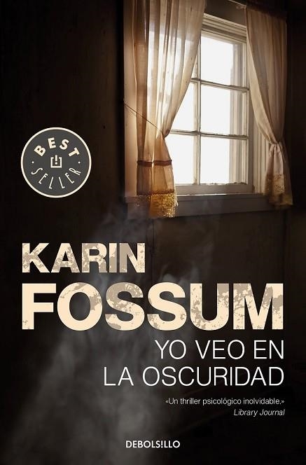 YO VEO EN LA OSCURIDAD | 9788466343565 | FOSSUM, KARIN | Llibreria Drac - Llibreria d'Olot | Comprar llibres en català i castellà online