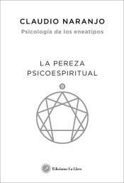 PSICOLOGIA DE LOS ENEATIPOS | 9788416145508 | NARANJO, CLAUDIO | Llibreria Drac - Llibreria d'Olot | Comprar llibres en català i castellà online