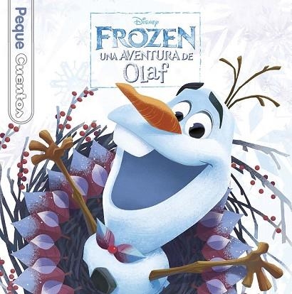 FROZEN. UNA AVENTURA DE OLAF. PEQUECUENTOS | 9788416917143 | DISNEY | Llibreria Drac - Llibreria d'Olot | Comprar llibres en català i castellà online