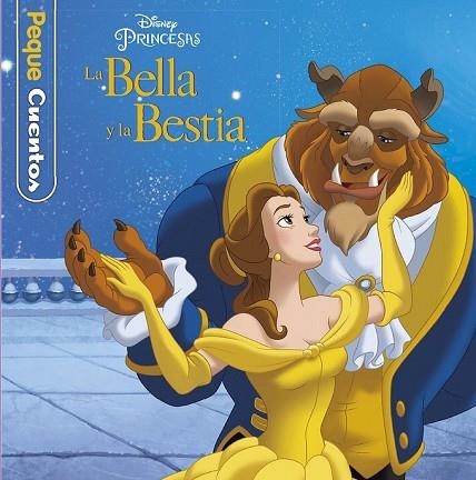 BELLA Y LA BESTIA. PEQUECUENTOS | 9788416917150 | DISNEY | Llibreria Drac - Llibreria d'Olot | Comprar llibres en català i castellà online