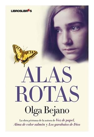 ALAS ROTAS | 9788492654062 | BEZANO, OLGA | Llibreria Drac - Llibreria d'Olot | Comprar llibres en català i castellà online