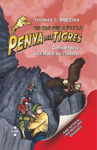 CONSPIRACIO A LA ROCA DE L'INFERN (PENYA DELS TIGRES 4) | 9788466144766 | BREZINA, THOMAS | Llibreria Drac - Librería de Olot | Comprar libros en catalán y castellano online