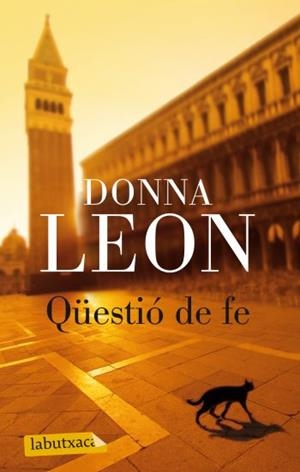 QUESTIO DE FE | 9788499302492 | LEON, DONNA | Llibreria Drac - Llibreria d'Olot | Comprar llibres en català i castellà online