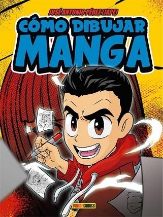 COMO DIBUJAR MANGA | 9788491675457 | PÉREZ, JOSÉ ANTONIO | Llibreria Drac - Llibreria d'Olot | Comprar llibres en català i castellà online