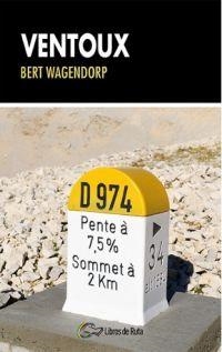 VENTOUX | 9788494692871 | WAGENDORP, BERT | Llibreria Drac - Llibreria d'Olot | Comprar llibres en català i castellà online