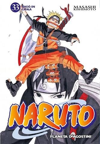 NARUTO 33 (CATALÀ) | 9788415821380 | KISHIMOTO, MASASHI | Llibreria Drac - Llibreria d'Olot | Comprar llibres en català i castellà online