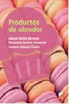 PRODUCTOS DE OBRADOR | 9788490773116 | BOLÓS BORREGO, MANUEL/ROCHER CLEMENTE, HORTENSIA/ALBIACH CHULIÁ, CARMEN | Llibreria Drac - Llibreria d'Olot | Comprar llibres en català i castellà online