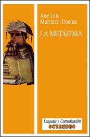 METAFORA, LA | 9788480630290 | MARTINEZ-DUEÑAS, JOSE LUIS | Llibreria Drac - Llibreria d'Olot | Comprar llibres en català i castellà online